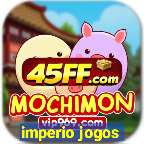 imperio jogos